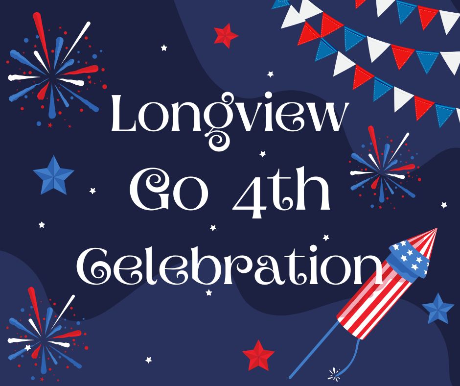 Longview Go 4th 2023
