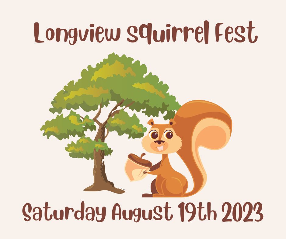 Longview Squirrel Fest 2023